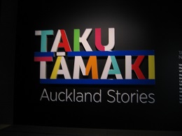 Auckland Museum - Taku Tamaki - Auckland Stories